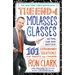 The End of Molasses Classes: Getting Our Kids Unstuck: 101 Extraordinary Solutions for Parents and Teachers