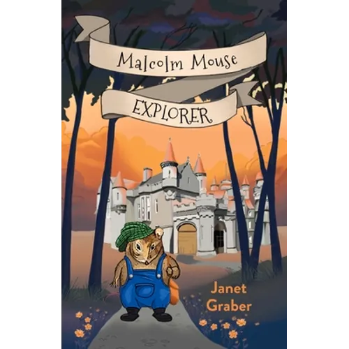Malcolm Mouse, Explorer