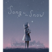 Song for the Snow