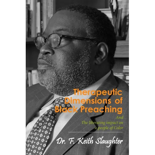 Therapeutic Dimensions of Black Preaching