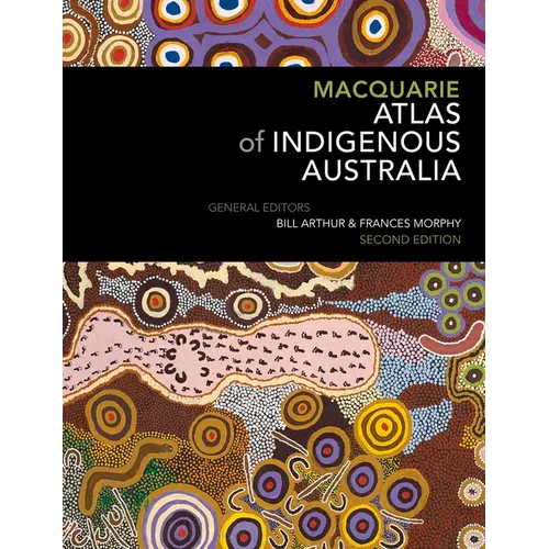 Macquarie Atlas of Indigenous Australia