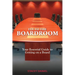 Fly To The Boardroom: Your Essential Guide to Getting on a Board