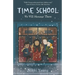 Time School: We Will Honour Them