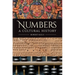 Numbers: A Cultural History