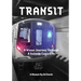 Transit: A Visual Journey Through A Subway Cop's Life