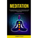 Meditation: Self Development Guide For Peace, Mindfulness and Kundalini Awakening and Expand Your Subconscious Mind Power To Beat Anxiety (Experience