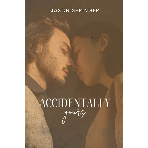 Accidentally Yours