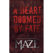 A Heart Doomed By Fate