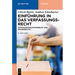 Einführung in Das Verfassungsrecht: Staatsorganisationsrecht Und Grundrechte