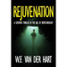 Rejuvenation: A Scientific Thriller in the Age of Biotechnology