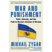 War and Punishment: Putin, Zelensky, and the Path to Russia's Invaasion of Ukraine