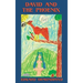 David and the Phoenix (Illustrated)