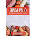 Cuisine Paléo: Retrouvez l'Équilibre Naturel
