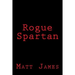 Rogue Spartan