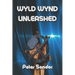 Wyld Wynd Unleashed