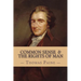 Common Sense and The Rights of Man (Complete and Unabridged)