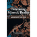 Processing Mimetic Reality: Harmonizing Alfred North Whitehead and René Girard