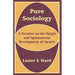 Pure Sociology: A Treatise on the Origin and Spontaneous Development of Society