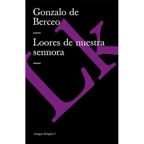 Loores de nuestra sennora