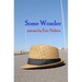 Some Wonder: poems