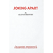 Joking Apart - A Play