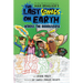 The Last Comics on Earth: Across the Doodleverse: From the Creators of the Last Kids on Earth