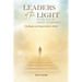 Leaders of the Light in the Age of Great Awakening