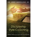 Discipleship Style Coaching: Helping Others Cross the Secular-Sacred Divide