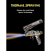 Thermal Spraying - Plasma, ARC and Flame Spray Technology