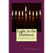 Light in the Darkness: A Hanukkah Devotional for Jesus Followers