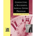Conducting a Successful Annual Giving Program: A Comprehensive Guide and Resource
