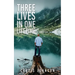 Three Lives in One Lifetime