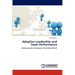 Adaptive Leadership and Team Performance
