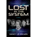Lost in the System