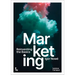 Marketing: Reinventing the Basics
