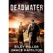 Deadwater