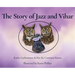 The Story of Jazz and Vihar