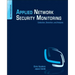 Applied Network Security Monitoring: Collection, Detection, and Analysis