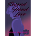 Second Hand Love