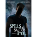 Spells, Salt, & Steel - Season One