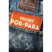 Pocket Por and Para: The only book you'll ever need!