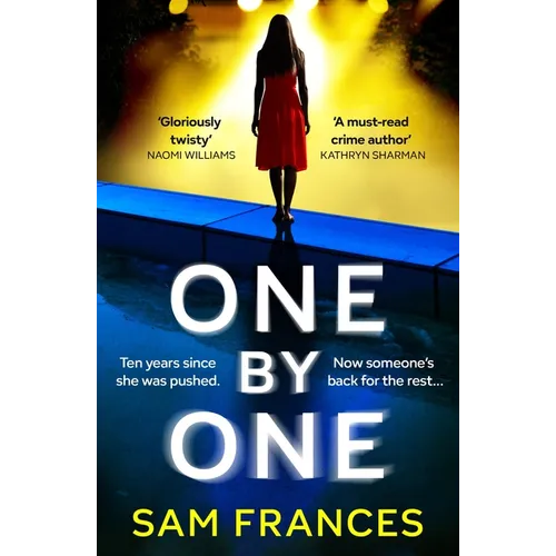 One by One: A Completely Unputdownable Crime Thriller