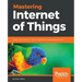 Mastering Internet of Things
