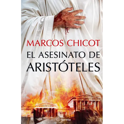 El Asesinato de Aristóteles (Novela Histórica) / The Murder of Aristotle (a Historical Novel)