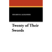 Twenty of Their Swords