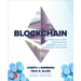 Blockchain: A Practical Guide to Developing Business, Law, and Technology Solutions