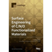 Surface Engineering of C/N/O Functionalized Materials