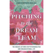 Pitching to the Dream Team: The Insead Lectures on Psychoanalysis and Organizational Life