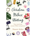 Christian. Mother. Working.: Your practical, prayer-filled companion