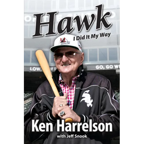 Hawk: I Did It My Way